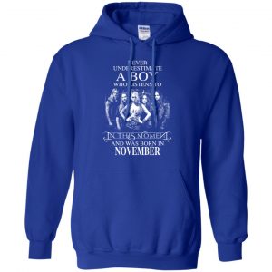 A Boy Who Listens To In This Moment And Was Born In November T-Shirts, Hoodie, Tank 23