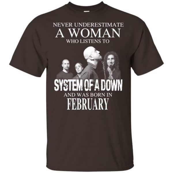 A Woman Who Listens To System Of A Down And Was Born In February T-Shirts, Hoodie, Tank 4