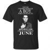 A Boy Who Listens To Brendon Urie And Was Born In June T-Shirts, Hoodie, Tank 2