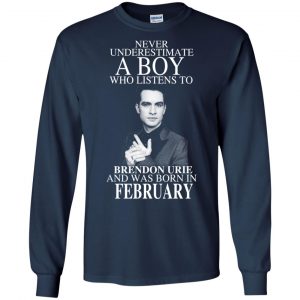A Boy Who Listens To Brendon Urie And Was Born In February T-Shirts, Hoodie, Tank 19