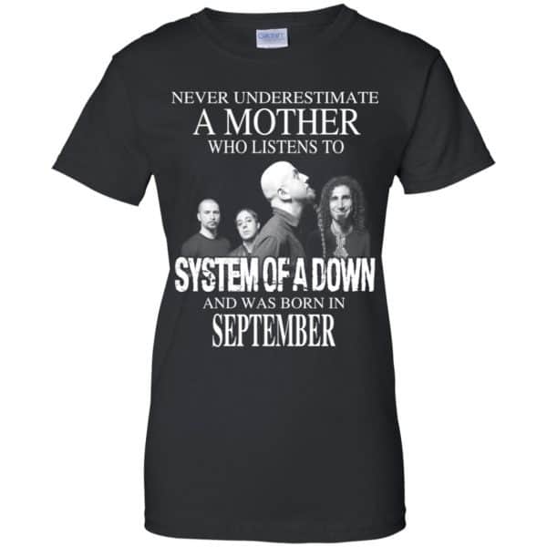 A Mother Who Listens To System Of A Down And Was Born In September T-Shirts, Hoodie, Tank 11