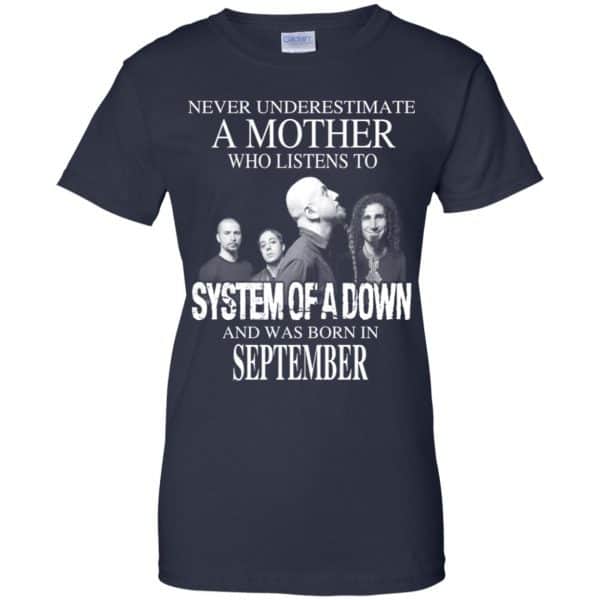 A Mother Who Listens To System Of A Down And Was Born In September T-Shirts, Hoodie, Tank 13