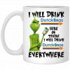 The Grinch: I Will Drink Crown Royal Here Or There I Will Drink Crown Royal Everywhere Mug Coffee Mugs