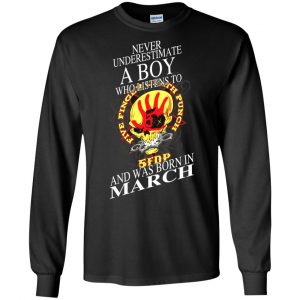 A Boy Who Listens To Five Finger Death Punch And Was Born In March T-Shirts, Hoodie, Tank 18