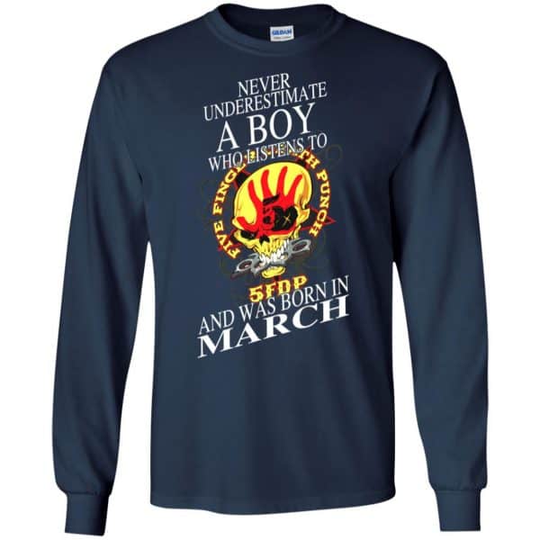 A Boy Who Listens To Five Finger Death Punch And Was Born In March T-Shirts, Hoodie, Tank 8