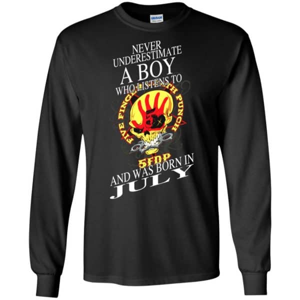 A Boy Who Listens To Five Finger Death Punch And Was Born In July T-Shirts, Hoodie, Tank 7