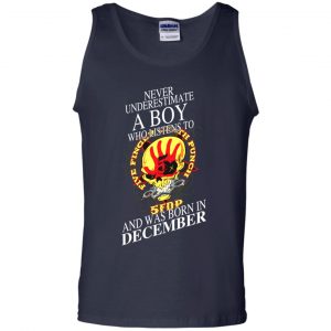 A Boy Who Listens To Five Finger Death Punch And Was Born In December T-Shirts, Hoodie, Tank 25