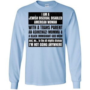 I Am A Jewish Bisexual Disabled American Woman T-Shirts, Hoodie, Tank 19