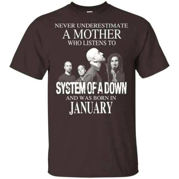 A Mother Who Listens To System Of A Down And Was Born In January T-Shirts, Hoodie, Tank 4