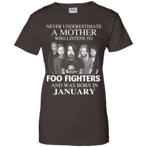 A Mother Who Listens To Foo Fighters And Was Born In January T-Shirts, Hoodie, Tank 23