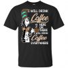 Dr Seuss: I Will Drink Coffee Here Or There I Will Drink Coffee Everywhere T-Shirts, Hoodie, Tank 2