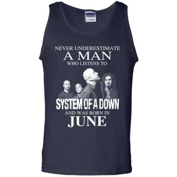 A Man Who Listens To System Of A Down And Was Born In June T-Shirts, Hoodie, Tank 14