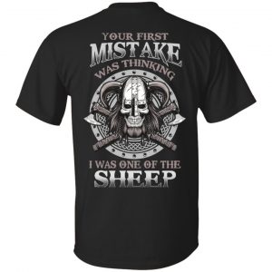 Your First Mistake Was Thinking I Was One Of The Sheep T-Shirts, Hoodie, Tank Apparel