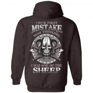 Your First Mistake Was Thinking I Was One Of The Sheep T-Shirts, Hoodie, Tank 20 Your First Mistake Was Thinking I Was One Of The Sheep T-Shirts, Hoodie, Tank 20