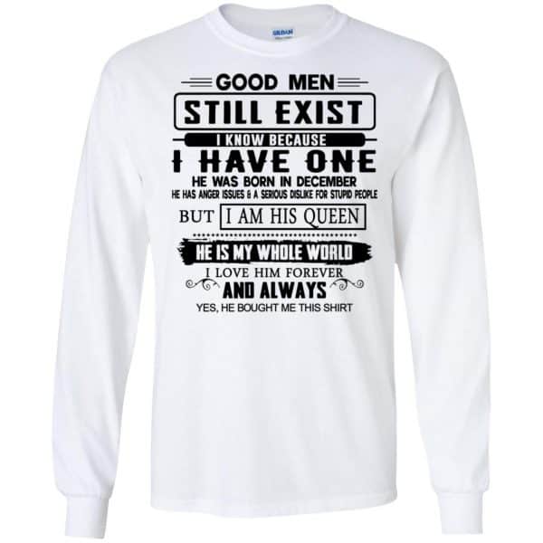 Good Men Still Exist I Have One He Was Born In December T-Shirts, Hoodie, Tank Birthday Gift & Age 7