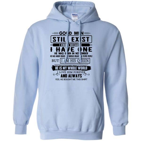 Good Men Still Exist I Have One He Was Born In November T-Shirts, Hoodie, Tank Birthday Gift & Age 11