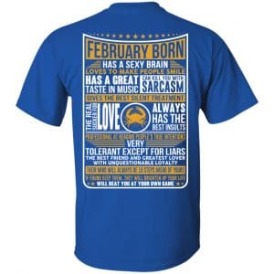 February Born Has A Sexy Brain Loves To Make People Smile T-Shirts, Hoodie, Tank 16 February Born Has A Sexy Brain Loves To Make People Smile T-Shirts, Hoodie, Tank 16