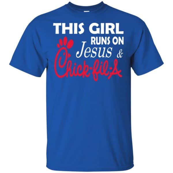 This Girl Runs On Jesus & Chick-fil-A T-Shirts, Hoodie, Tank 5