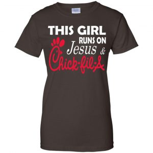 This Girl Runs On Jesus & Chick-fil-A T-Shirts, Hoodie, Tank 23