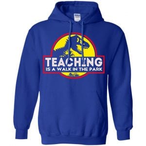 Teaching Is A Walk In The Park T-Shirts, Hoodie, Tank 21