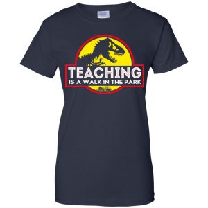 Teaching Is A Walk In The Park T-Shirts, Hoodie, Tank 24