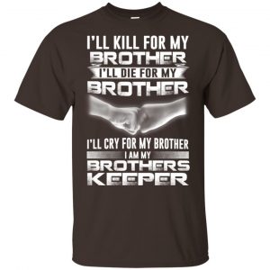 I Am My Brothers Keeper T-Shirts, Hoodie, Tank 15