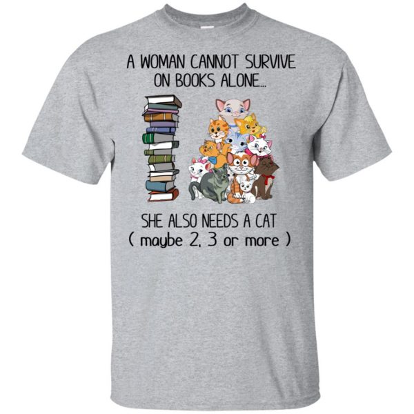 A Woman Cannot Survive On Books Alone She Also Needs A Cat T-Shirts, Hoodie, Tank 3