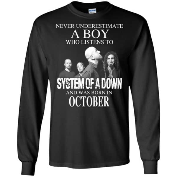 A Boy Who Listens To System Of A Down And Was Born In October T-Shirts, Hoodie, Tank 7