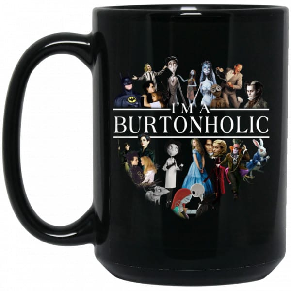 I Am A Burtonholic Mug 4