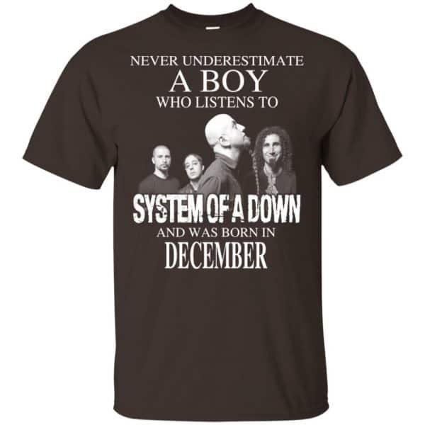 A Boy Who Listens To System Of A Down And Was Born In December T-Shirts, Hoodie, Tank 6