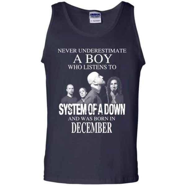A Boy Who Listens To System Of A Down And Was Born In December T-Shirts, Hoodie, Tank 14