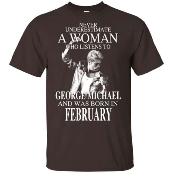 A Woman Who Listens To George Michael And Was Born In February T-Shirts, Hoodie, Tank 4