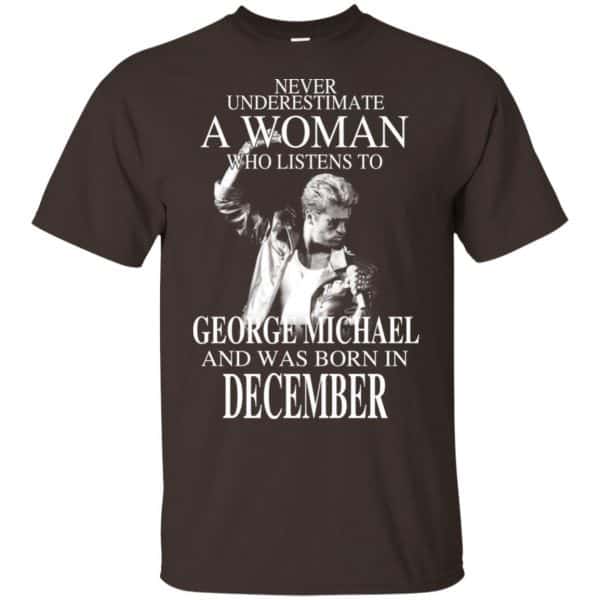 A Woman Who Listens To George Michael And Was Born In December T-Shirts, Hoodie, Tank 4