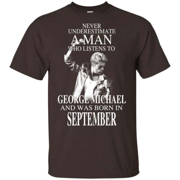 A Man Who Listens To George Michael And Was Born In September T-Shirts, Hoodie, Tank Apparel 6