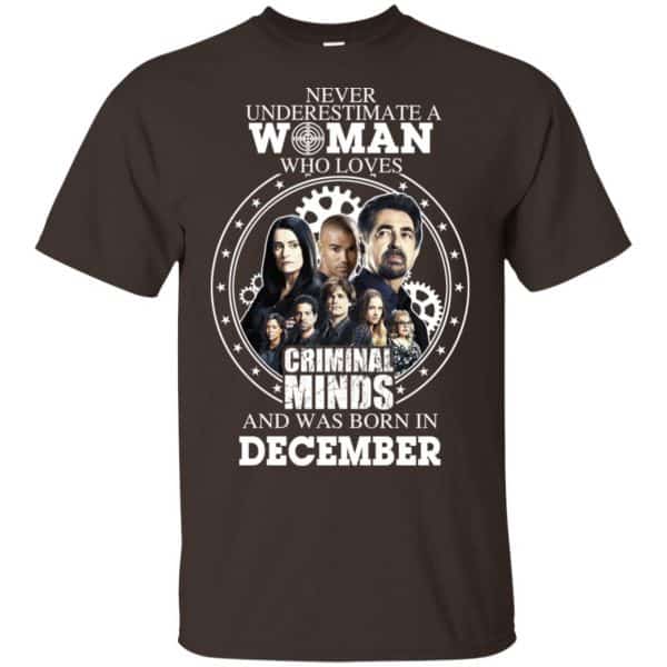 Never Underestimate A Woman Who Loves Criminal Minds And Was Born In December T-Shirts, Hoodie, Tank Apparel 4