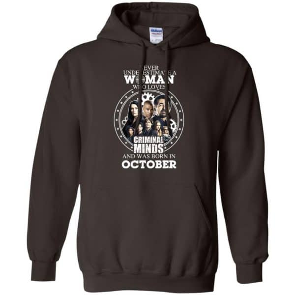 Never Underestimate A Woman Who Loves Criminal Minds And Was Born In October T-Shirts, Hoodie, Tank Apparel 9