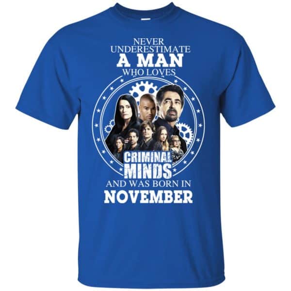 A Man Who Loves Criminal Minds And Was Born In November T-Shirts, Hoodie, Tank 4