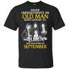An Old Man Who Listens To Queen And Was Born In September T-Shirts, Hoodie, Tank 1