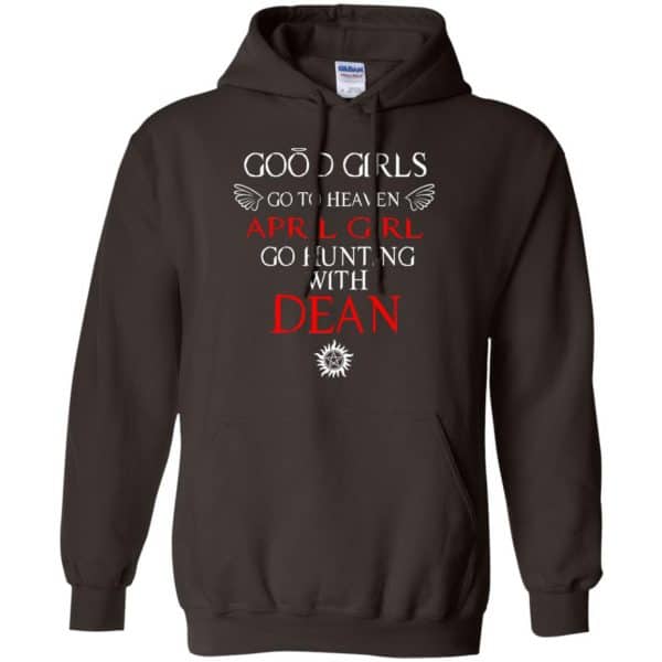 Supernatural: Good Girls Go To Heaven April Girl Go Hunting With Dean T-Shirts, Hoodie, Tank 9