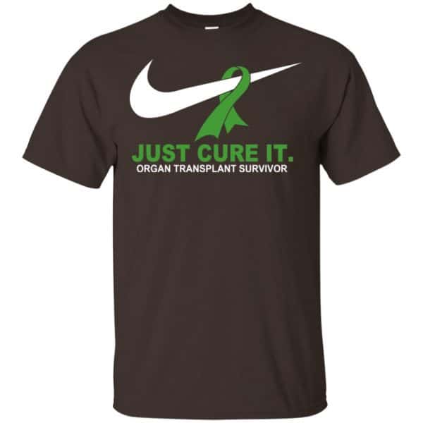 Organ Transplant Survivor: Just Cure It T-Shirts, Hoodie, Tank Cancer Awareness 4