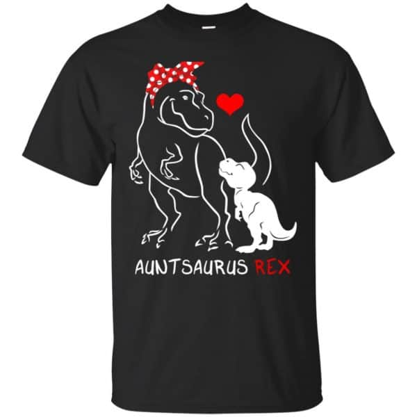Dinosaurus: Auntsaurus Rex Funny Aunt T-Shirts, Hoodie, Tank 3