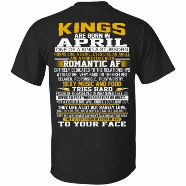 Kings Are Born In April One Of A Kind A Stubborn T-Shirts, Hoodie, Tank 3