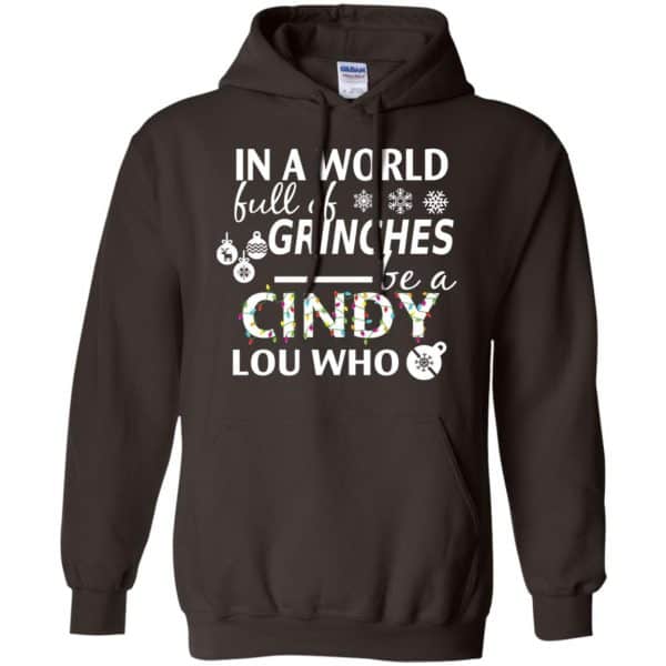 In A World Full Of Grinches Be A Cindy Lou Who Christmas T-Shirts, Hoodie, Tank 9