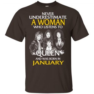 A Woman Who Listens To Queen And Was Born In January T-Shirts, Hoodie, Tank 15