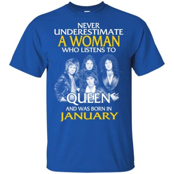 A Woman Who Listens To Queen And Was Born In January T-Shirts, Hoodie, Tank 5