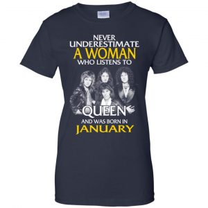 A Woman Who Listens To Queen And Was Born In January T-Shirts, Hoodie, Tank 24