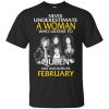 A Woman Who Listens To Queen And Was Born In February T-Shirts, Hoodie, Tank 1