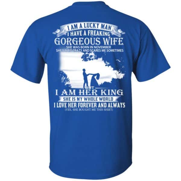 I Am A Lucky Man I Have A Freaking Gorgeous Wife Born In November T-Shirts, Hoodie, Tank 5