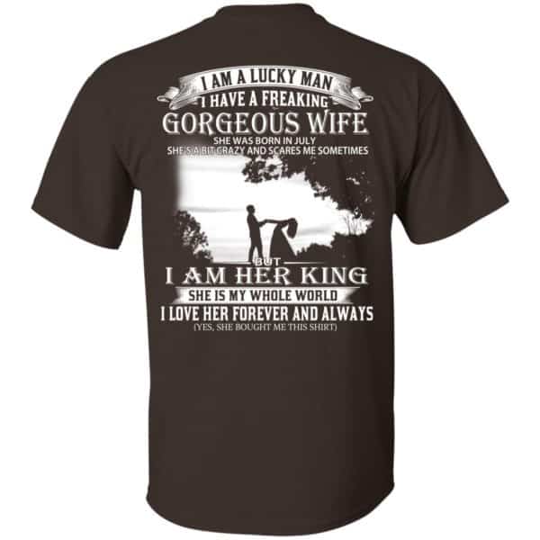 I Am A Lucky Man I Have A Freaking Gorgeous Wife Born In July T-Shirts, Hoodie, Tank 4