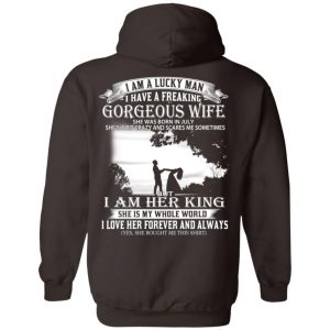 I Am A Lucky Man I Have A Freaking Gorgeous Wife Born In July T-Shirts, Hoodie, Tank 24